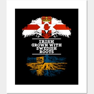 Northern Irish Grown With Swedish Roots - Gift for Swedish With Roots From Sweden Posters and Art